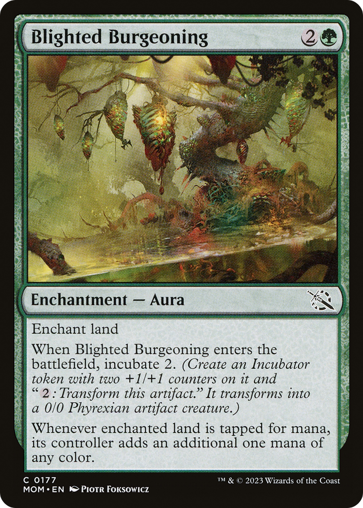 Blighted Burgeoning [March of the Machine]