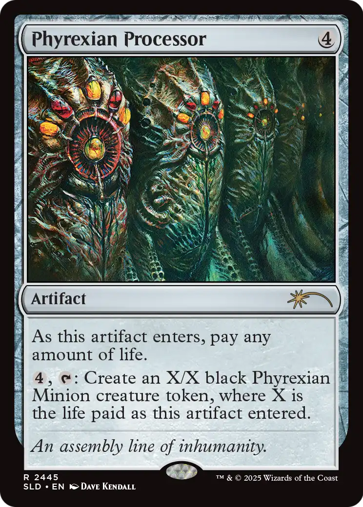 Phyrexian Processor [Secret Lair Drop Series]