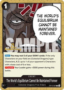 The World's Equilibrium Cannot Be Maintained Forever [Carrying On His Will: 3rd Anniversary Tournament Cards]