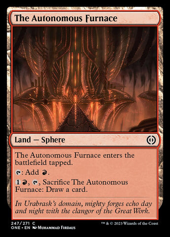 The Autonomous Furnace [Phyrexia: All Will Be One]